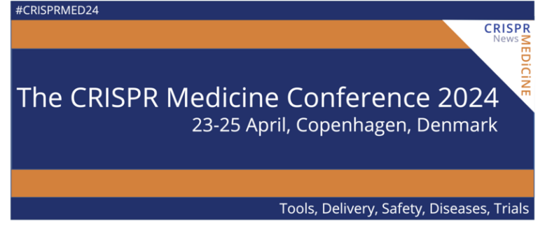 The CRISPR Medecine Conference 2024 - EDITSCD